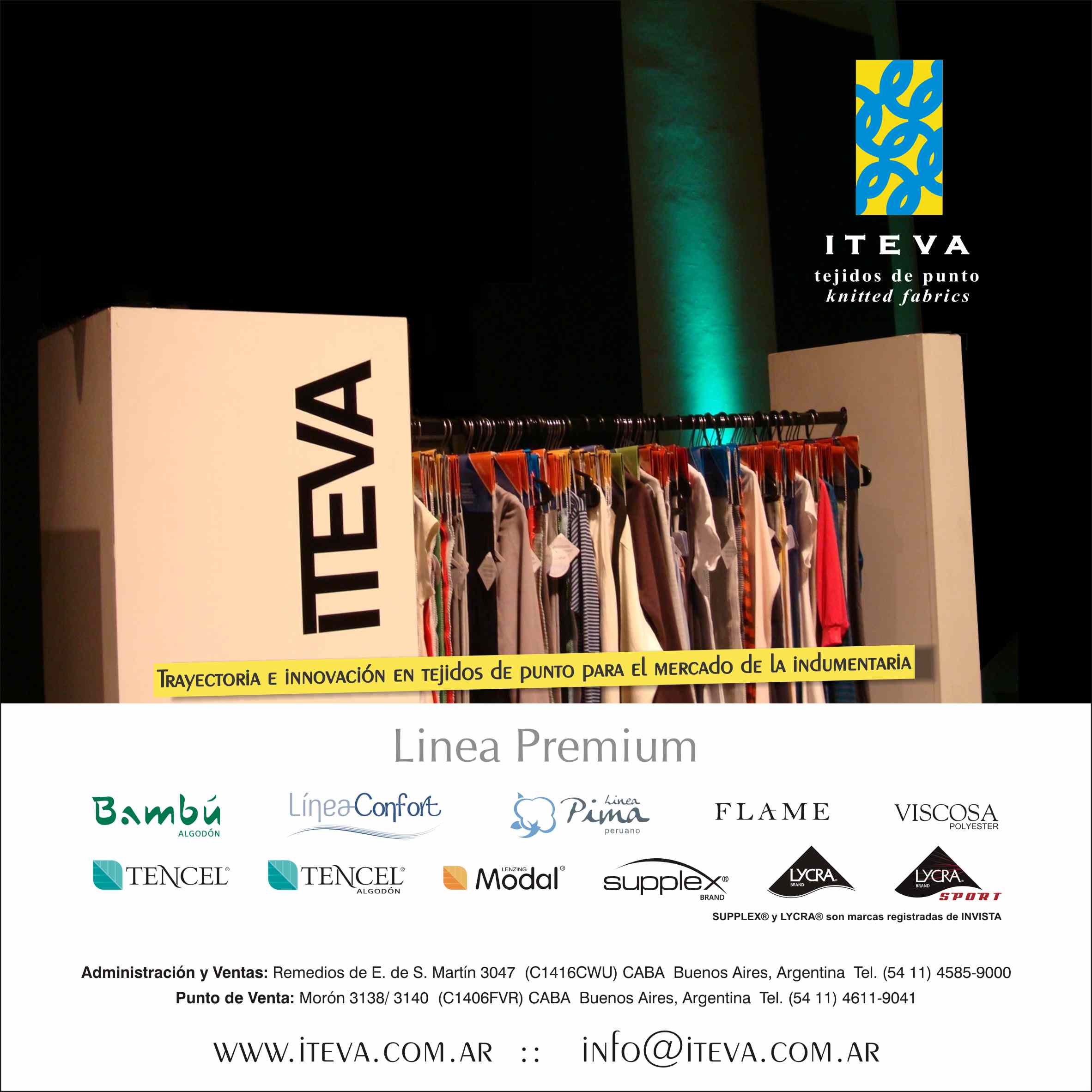 Trayectoria e innovación en tejidos de punto para el mercado de la indumentaria. Jersey, jersey doble, rib, morley, pique, frisa, rústico, towel, interlock, mini Jacquard, fantasías, desagujados, rayados, elastizados, deportivos, wevenit, cuellos y tiras, desarrollos especiales.
Terminaciones especiales:
Mercerizado, cepillado, Línea Confort, Double soft, resinados, corroibles.
Hilados:
Utilizamos los mejores hilados naturales, sintéticos y artificiales en una extensa variedad de títulos y mezcla de fibras (algodón, algodón Pima peruano, poliéster, LYCRA®, LYCRA® SPORT, Modal®, Tencel®, Supplex®, viscosa, bambú, flamé). Trayectoria e innovación en tejidos de punto para el mercado de la indumentaria. Jersey, jersey doble, rib, morley, pique, frisa, rústico, towel, interlock, mini Jacquard, fantasías, desagujados, rayados, elastizados, deportivos, wevenit, cuellos y tiras, desarrollos especiales.
Terminaciones especiales:
Mercerizado, cepillado, Línea Confort, Double soft, resinados, corroibles.
Hilados:
Utilizamos los mejores hilados naturales, sintéticos y artificiales en una extensa variedad de títulos y mezcla de fibras (algodón, algodón Pima peruano, poliéster, LYCRA®, LYCRA® SPORT, Modal®, Tencel®, Supplex®, viscosa, bambú, flamé).